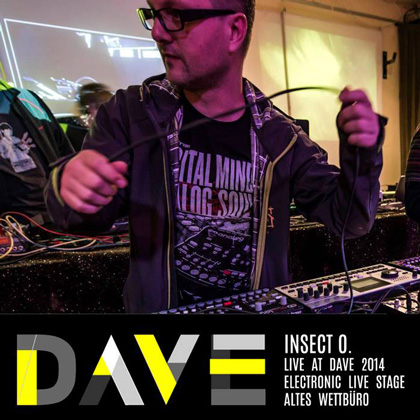 Insect-O. Live At DAVE 2014