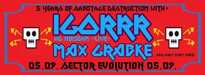 5 Years Sabotage Dresden At Sektor Evolution on Septemeber 5th 2015